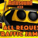 The Autosound All-Request Traffic Jam with Sloan